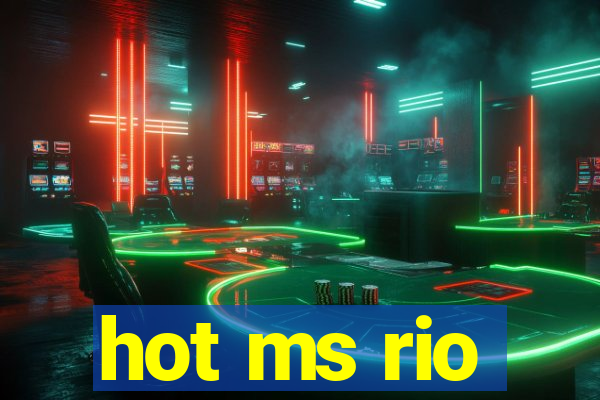 hot ms rio