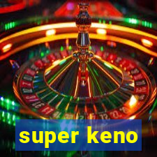 super keno