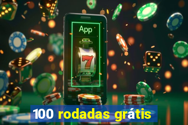 100 rodadas grátis