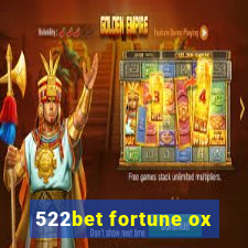 522bet fortune ox