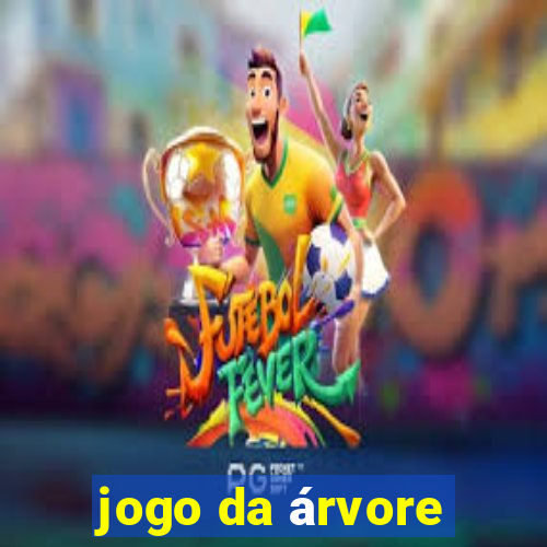 jogo da árvore