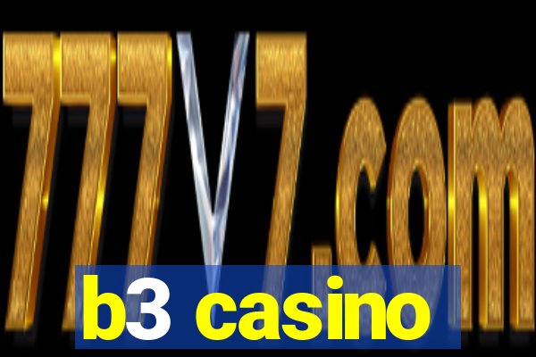 b3 casino