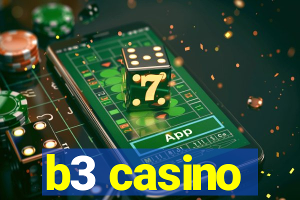 b3 casino