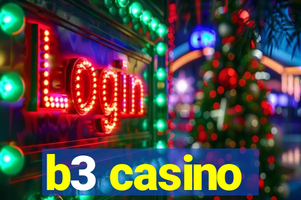 b3 casino