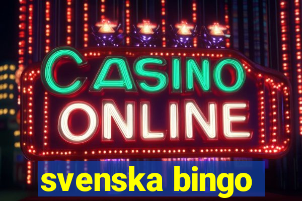 svenska bingo