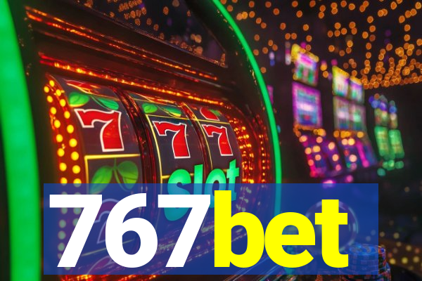 767bet