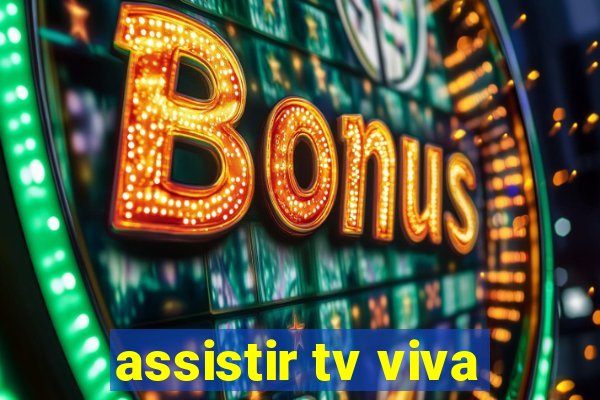 assistir tv viva