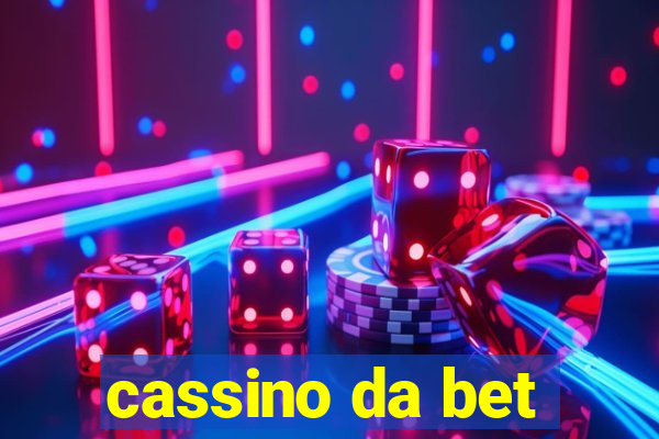 cassino da bet