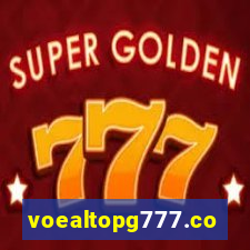 voealtopg777.com