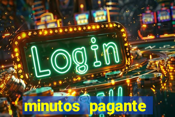 minutos pagante fortune tiger