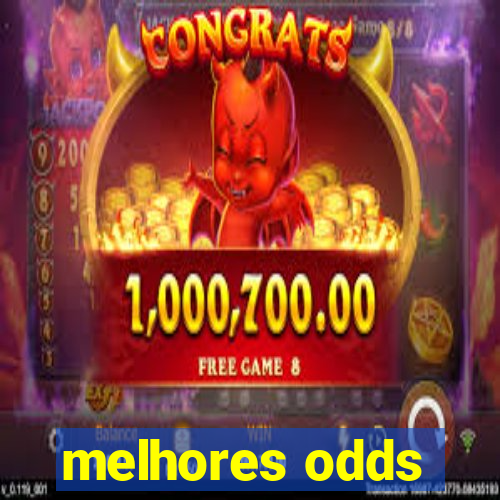 melhores odds