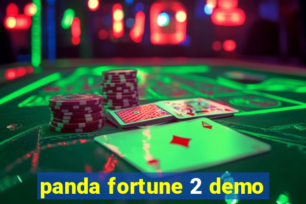 panda fortune 2 demo