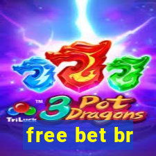 free bet br