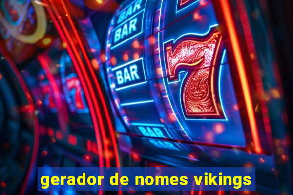 gerador de nomes vikings