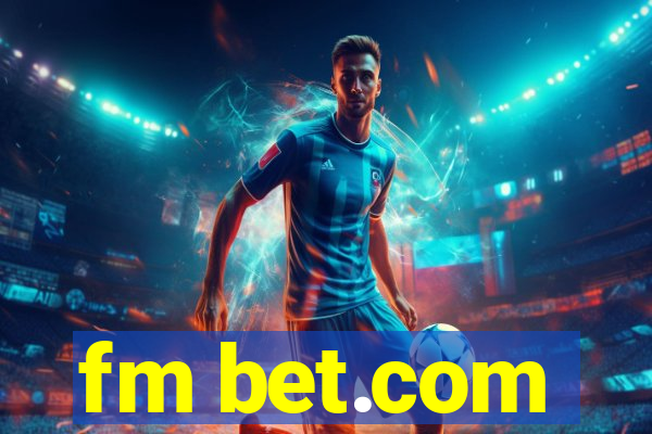 fm bet.com