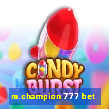 m.champion 777 bet