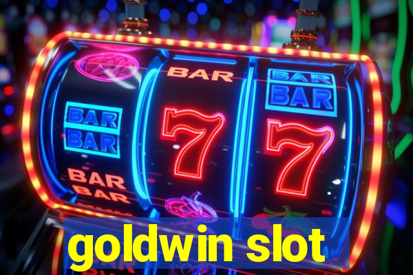 goldwin slot