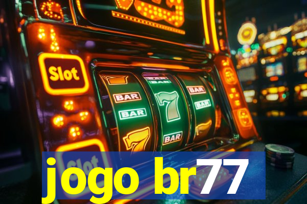 jogo br77