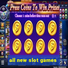 all new slot games