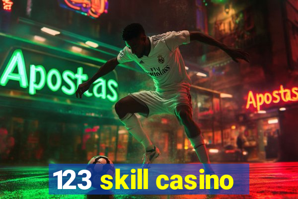 123 skill casino