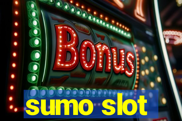 sumo slot