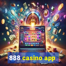 888 casino app