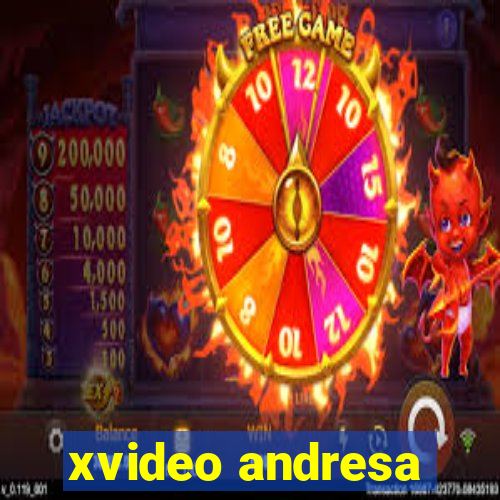 xvideo andresa