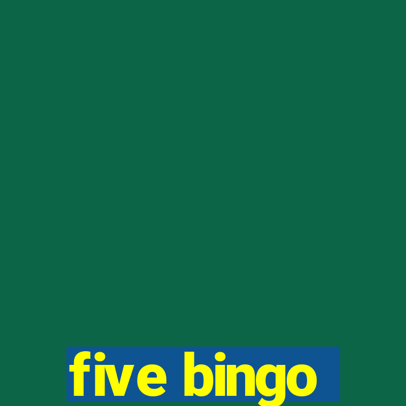 five bingo