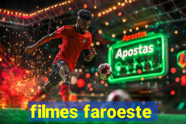 filmes faroeste