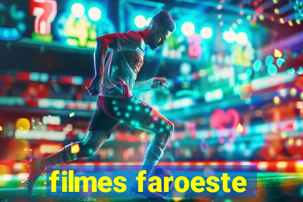 filmes faroeste