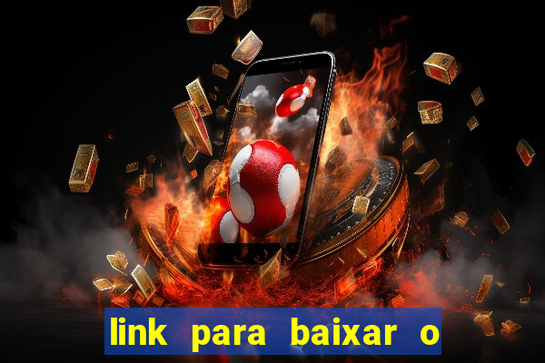 link para baixar o jogo do tigrinho