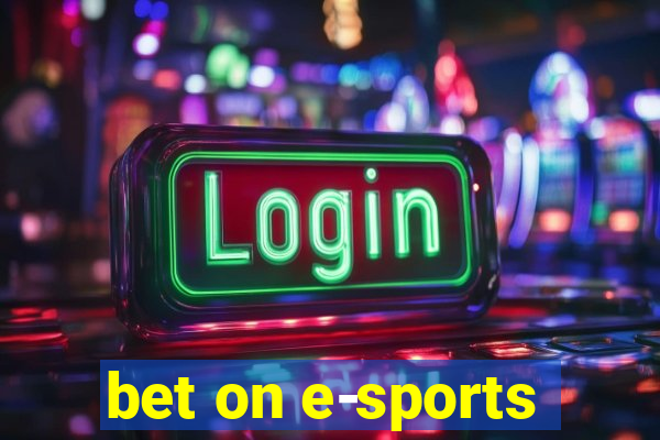 bet on e-sports