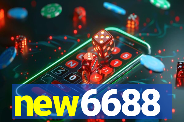 new6688