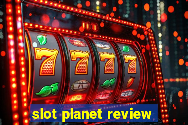 slot planet review