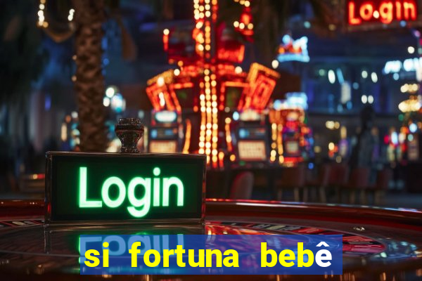 si fortuna bebê reborn da luluca