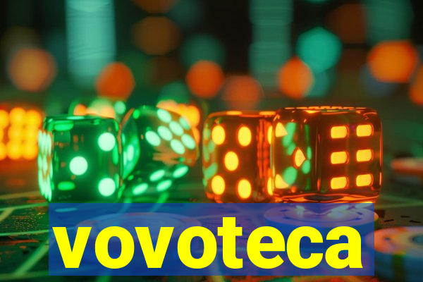 vovoteca