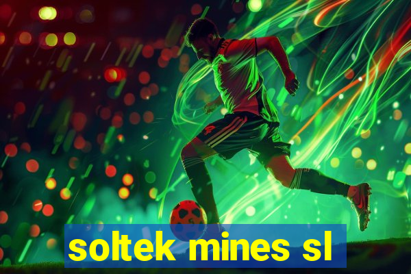 soltek mines sl