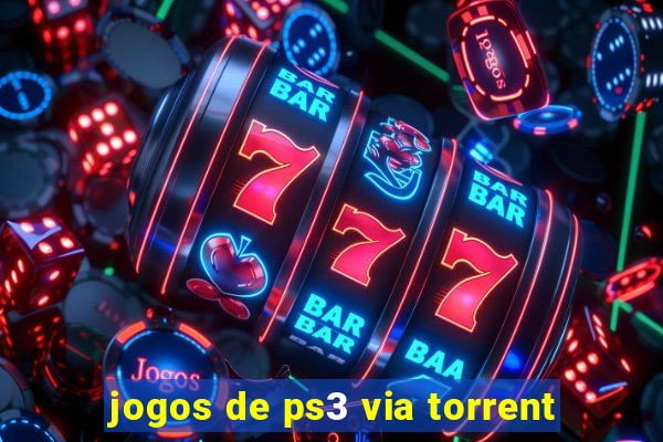 jogos de ps3 via torrent