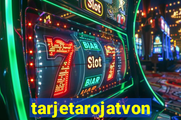 tarjetarojatvonline