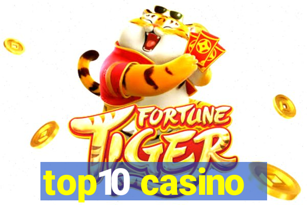 top10 casino