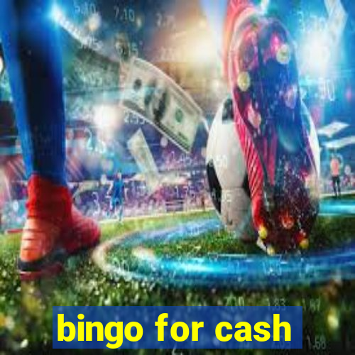 bingo for cash