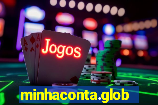 minhaconta.globo.com;