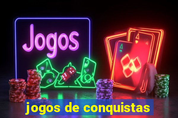 jogos de conquistas