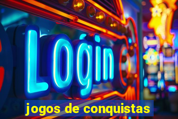 jogos de conquistas