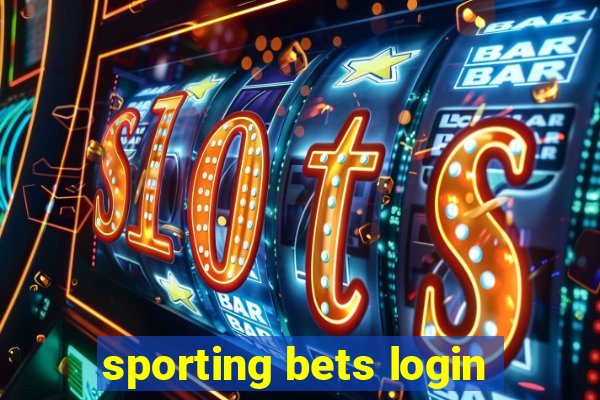 sporting bets login