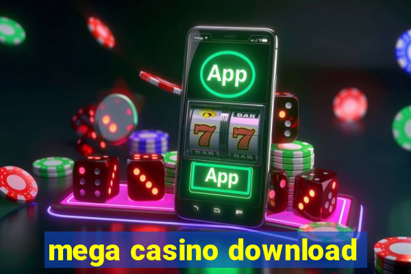 mega casino download