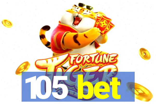 105 bet