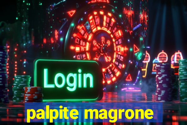 palpite magrone