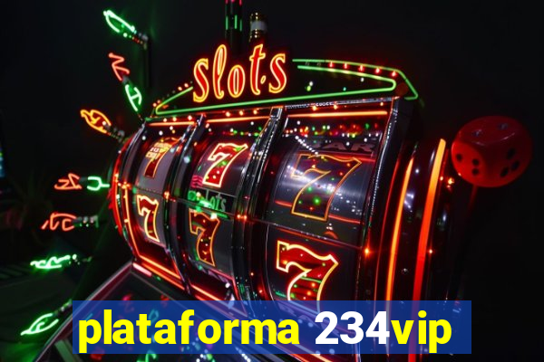 plataforma 234vip