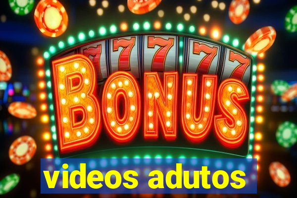 videos adutos